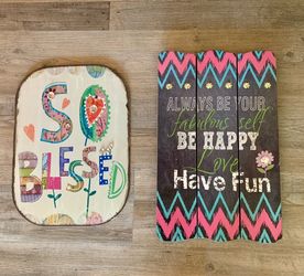 2 wall signs. Wall decor