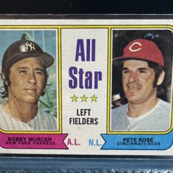  1974 Topps #336 All-Star Left Fielders baseball card featuring Bobby Murcer and Pete Rose. 