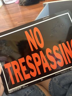 No Trespassing Sign