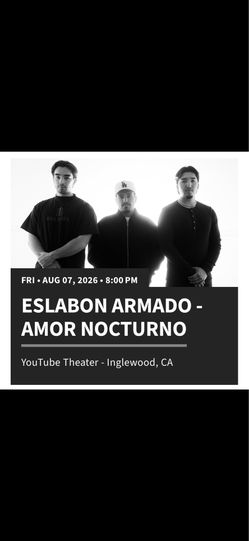 2-4 front row tickets! Eslabon Armado concert youtube theater