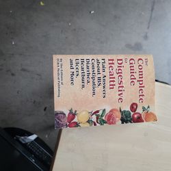 The Complete Guide To Digestive Health Book