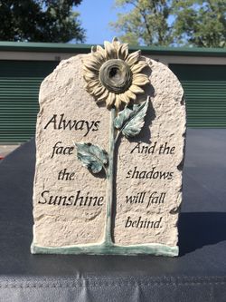 Carson Home Accents, Garden Stone, “Always face the Sunshine”