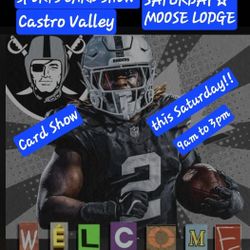 SPORTS CARD SHOW TODAY SATURDAY IN CASTRO VALLEY MOOSE LODGE 