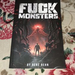 F*** MONSTERS BY RENÉ REHN PAPERBACK BOOK