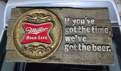 Vintage Miller High Life Sign