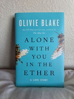 Alone With You in the Ether by Olivie Blake - Hardcover