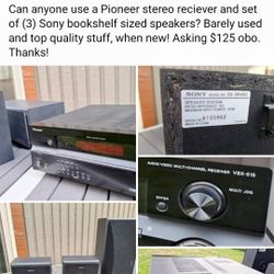 Pioneer Receiver and SONY speakers 