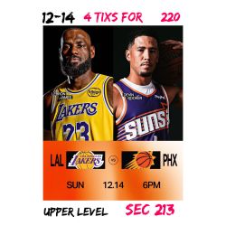 LA Lakers vs Phoenix Suns 12/14 4 Tixs For $220