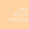 Lost In Los Angeles