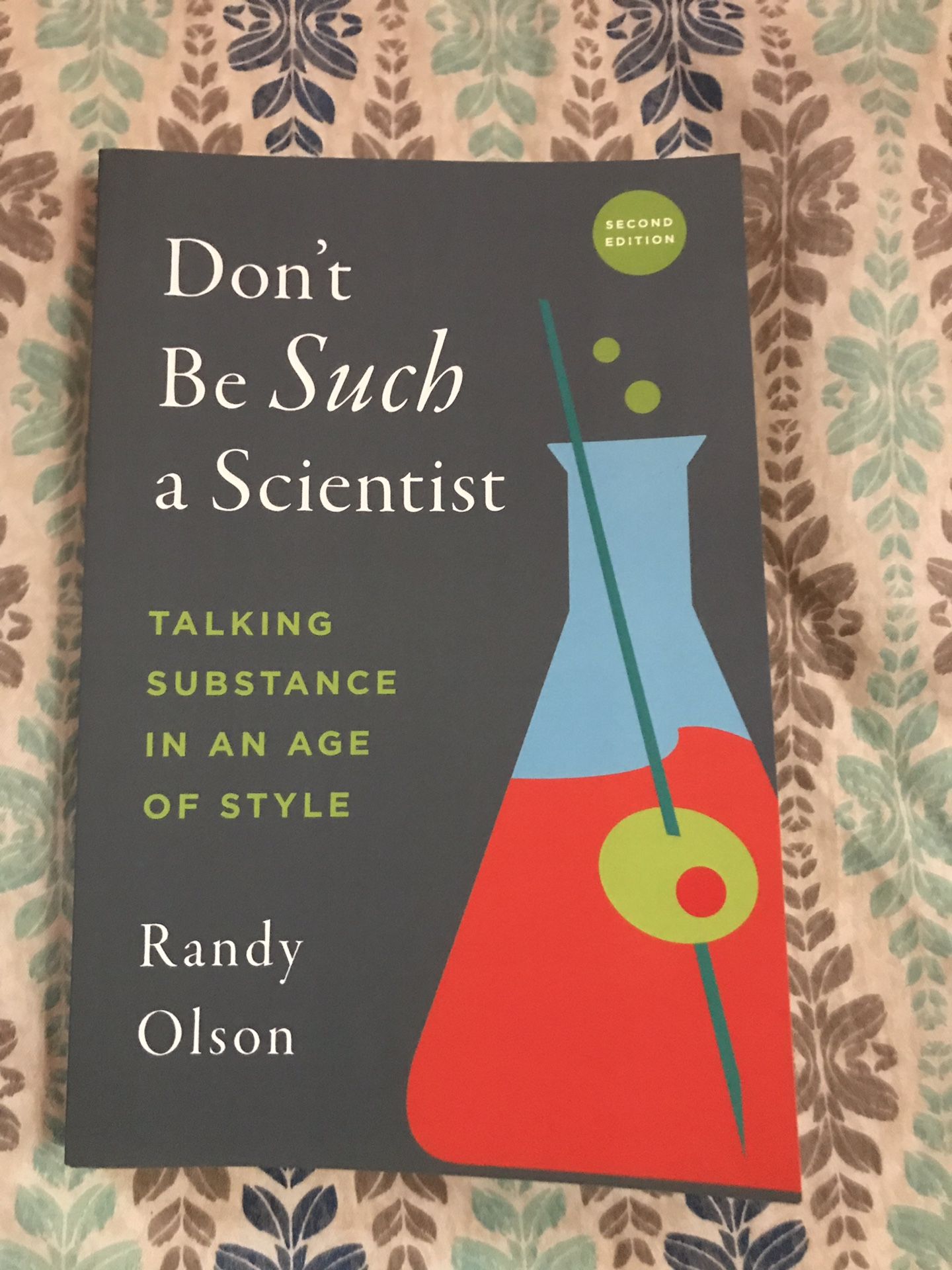 Don’t be such a scientist by Randy Nelson Book