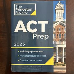 The Princeton Review: A.C.T. Prep 2023