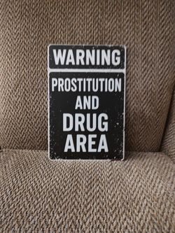 METAL WARNING SIGN.  12" X 8".  NEW.  PICKUP ONLY