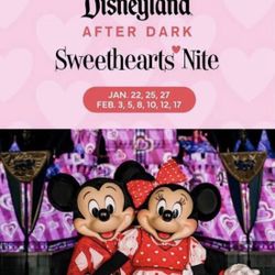 2 Tickets For Disneyland Sweethearts Night 