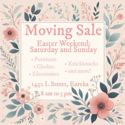 Eureka Moving sale 4/19 and 4/20
