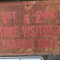 1st & 2nd Time Visitors Parking Only Sign – 18"×24" Rusty Vintage Metal Lot Sign


