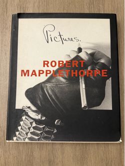 Robert Mapplethorpe : Pictures by Ingrid Sisehy (1999, Hardcover) 1st Edition