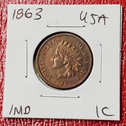 1863 1C Antique Restrike Coins $20 ea