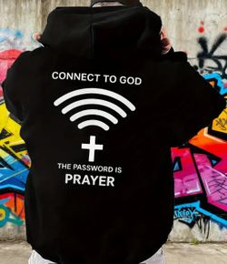 New, "...The Password Is Prayer" Christian Hoodie