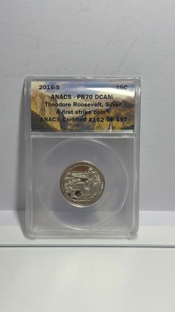 2016-S Silver Quarter ANACS PR70 DCAM Theodore Roosevelt First Strike #162 of 497
