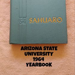 ASU, ARIZONA STATE UNIVERSITY YEARBOOK, 1964