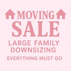 Moving Sale! 