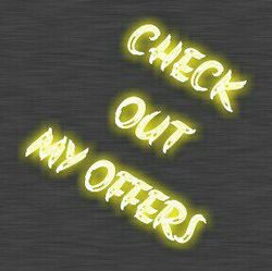 Check out my offers