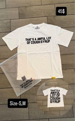 Cough Syrup Shirt