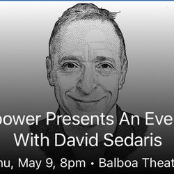 2 Tickets To Tonight's show DAVID SEDARIS 