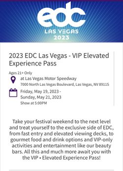 2 EDC LAS VEGAS VIP PASSES