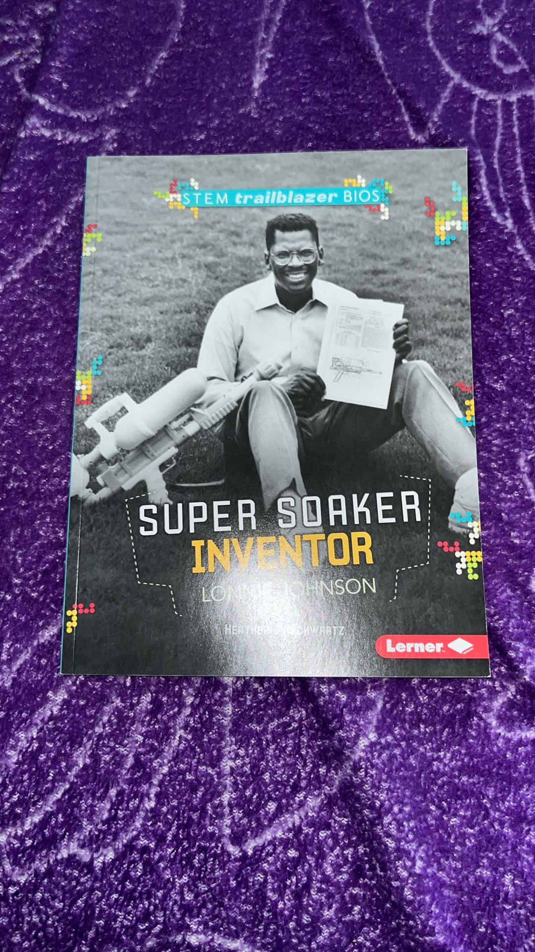super soaker inventor lonnie johnson book