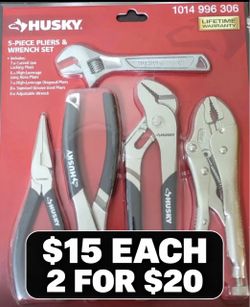 Husky 5-Piece Pliers & Wrench Set — Brand New $15 each or 2 for $20