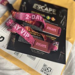 (2) ESCAPE FRIDAY VIP TICKETS