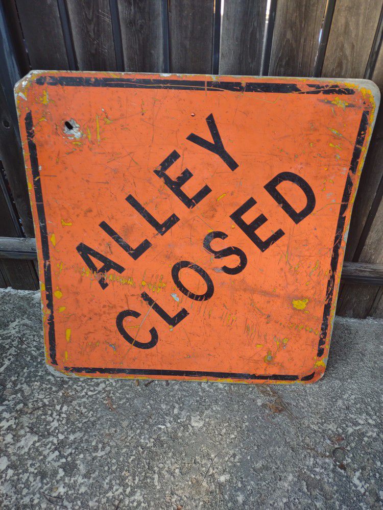 Road Sign Alley Closed Garage Bar Man cave Decor