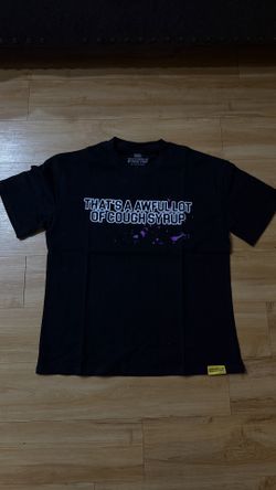Awful Lotta Cough Syrup Shirt 