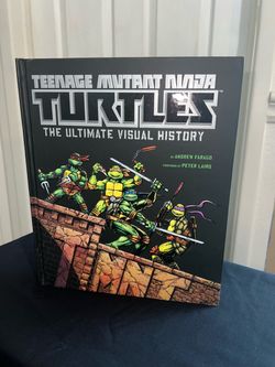 Teenage Mutant Ninja Turtles: The Ultimate Visual History