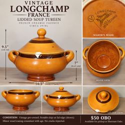 Vintage Longchamp France Lidded Soup Tureen – $50 OBO