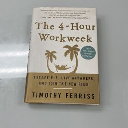 The 4 Hour Workweek By Timothy Ferriss 