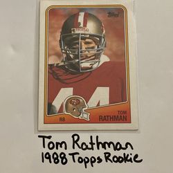 Tom Rathman San Francisco 49ers All-Pro RB 1988 Topps Rookie Card. 