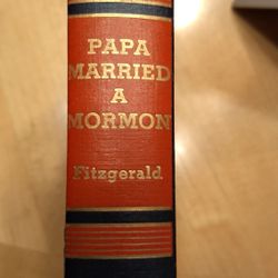 Papa married a Mormon hardcover book 1955 1st edition ? fitzgerald