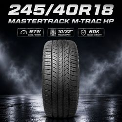 🔥 245/40R18 Mastertrack M-Trac HP Tires 🔥
