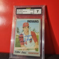 Eddie Leon Indians 1970 Topps baseball card #292 Autograph & Inscribed UCG 10/7
