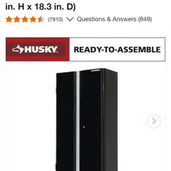 Husky
Ready-to-Assemble 24-Gauge Steel Freestanding Garage Cabinet in Black (36.6 in. W x 72 in. H x 18.3 in. D)   $200 Each