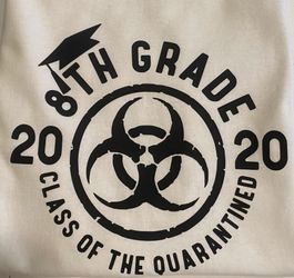 8th grade class of quarantined 2020