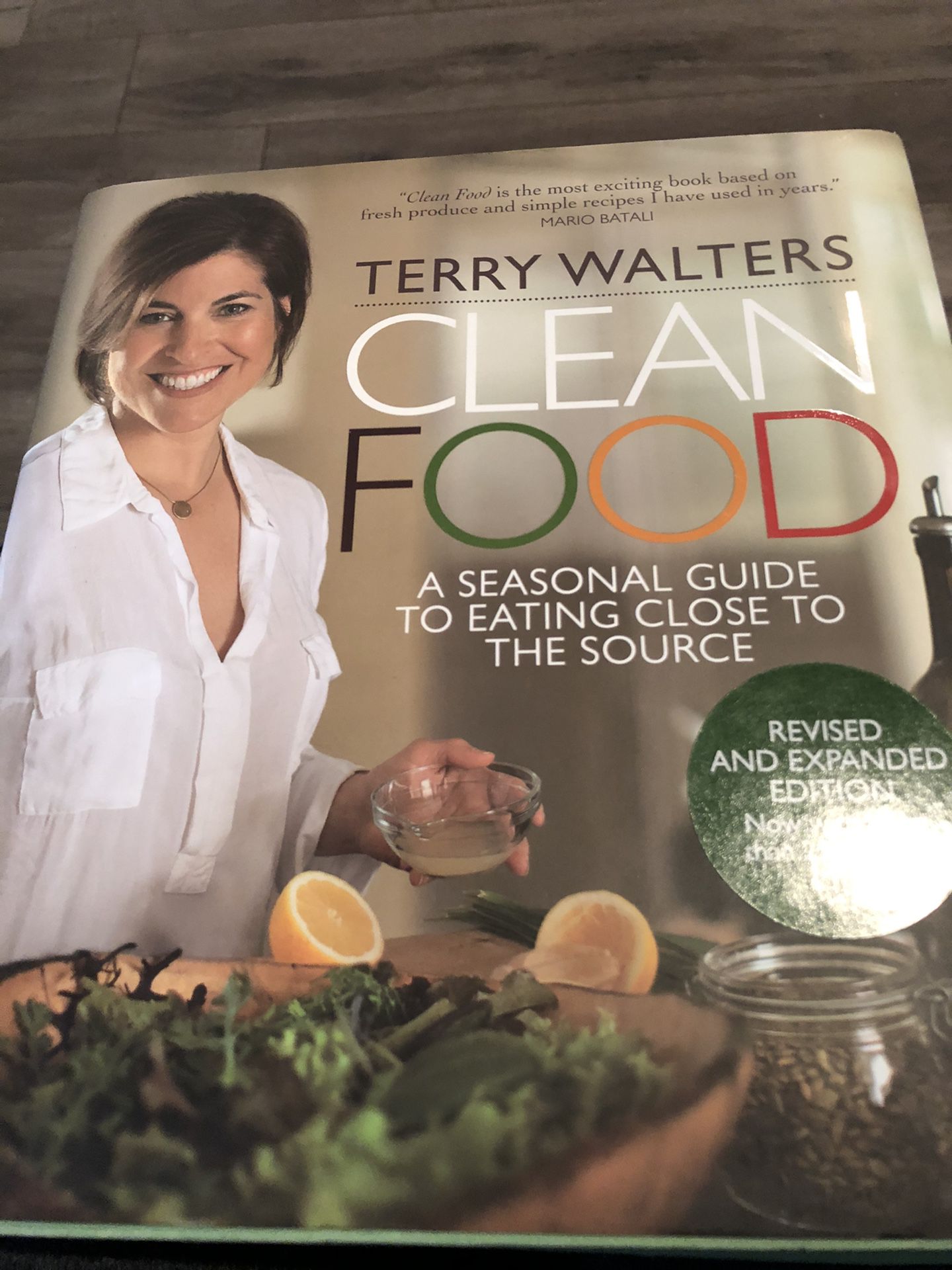 NEW - never used. Terry Walters Clean Food Cookbook