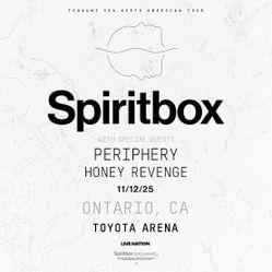Spiritbox 2 Tickets TONIGHT Ontario Toyota Arena MEET AT VENUE