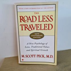 The Road Less Traveled, Timeless Edition: A New Psychology of Love, Traditional Values and Spiritual Growth Paperback by  Dr. M. Scott Peck