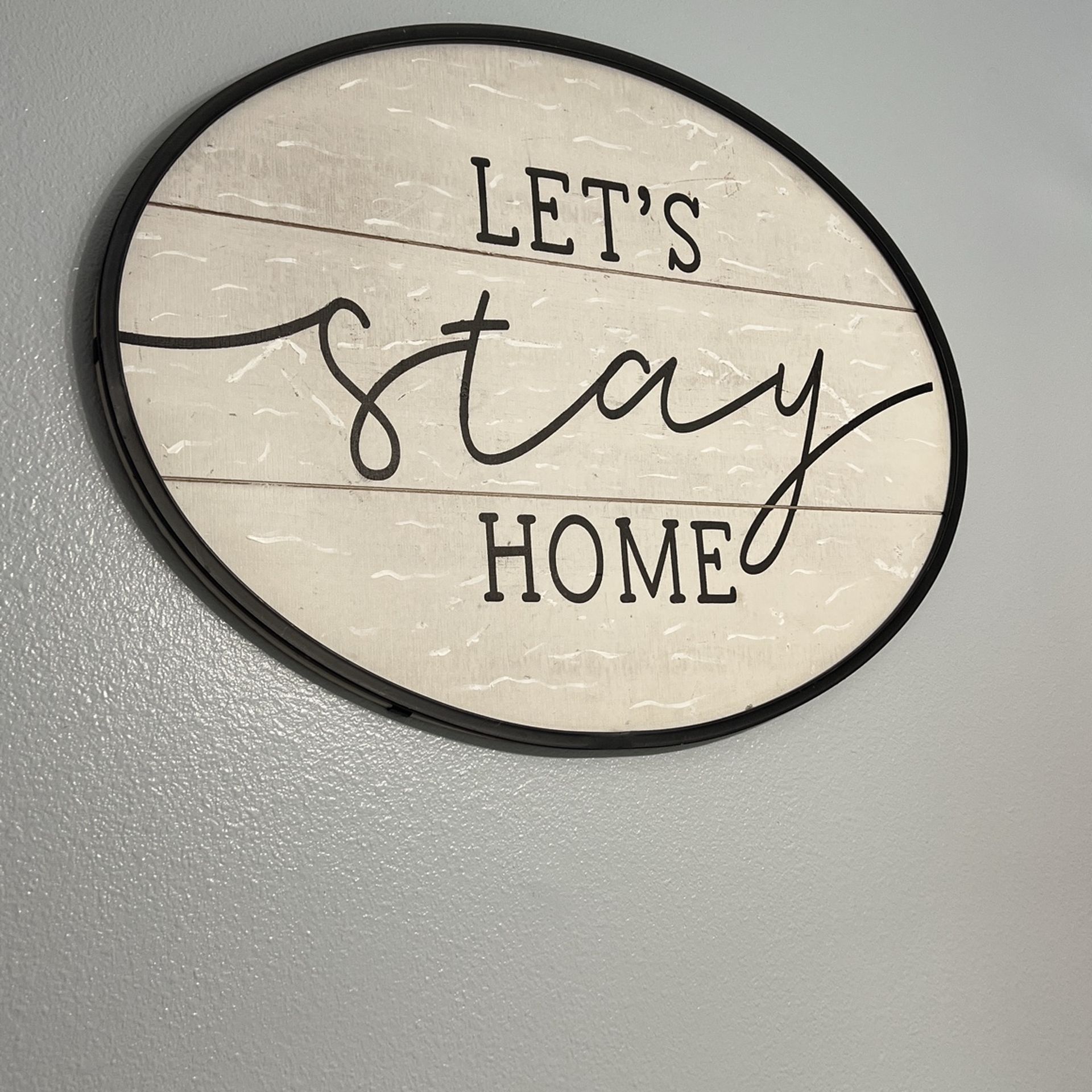 large Let’s Stay Home wall art $3