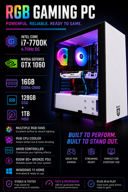 RGB Gaming PC | i7-7700K 4.7GHz OC | GTX 1060 3GB | 16GB RAM | 1TB HDD + 128GB SSD