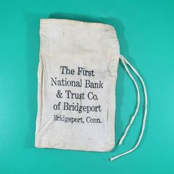 Vintage The First National Bank of Bridgeport CT Canvas Money Bag