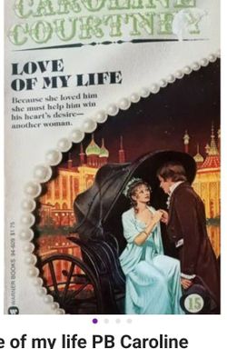 Love of My Life by Caroline Courtney PB